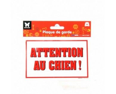 Plaque de garde 10X16 ATTENTION AU CHIEN! Martin Sellier 
