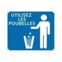 Panneau ''Utilisez les poubelles'' 30 x 25 cm 