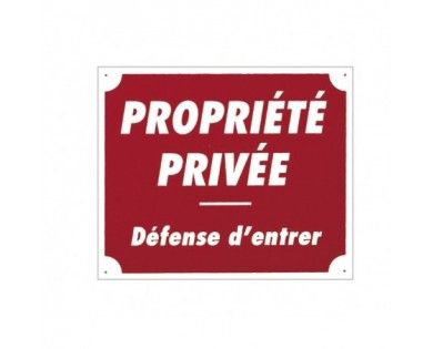 Panneau ''Propriété privée'' 30 x 25 cm 