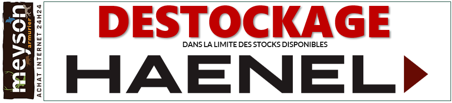 DESTOCKAGE HAENEL DESTOCKAGE HAENEL
